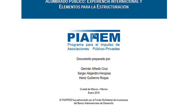 Asociaciones Público – Privadas en Proyectos de Alumbrado Público: Experiencia Internacional y Elementos para la Estructuración